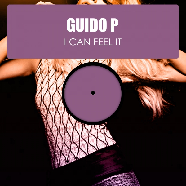 Guido P - I Can Feel It / HSR107