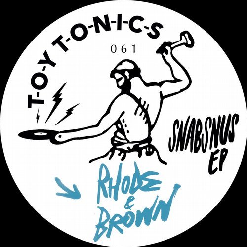 Rhode & Brown - Snabsnus / TOYT061