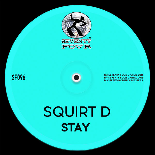 Squirt D - Stay / SF096