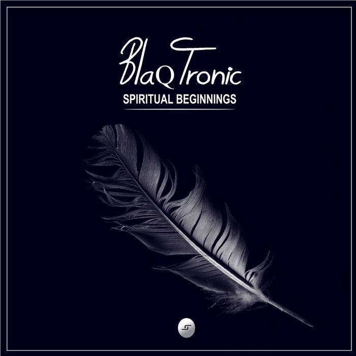 Blaq Tronic - Spiritual Beginnings EP / LJR025