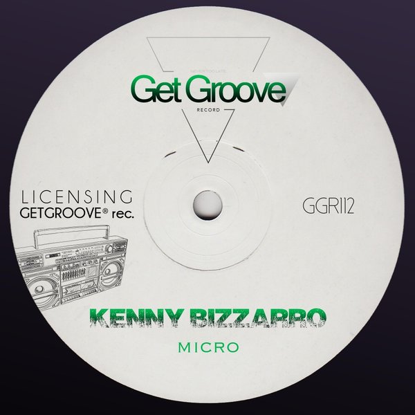 Kenny Bizzarro - Micro / GGR112