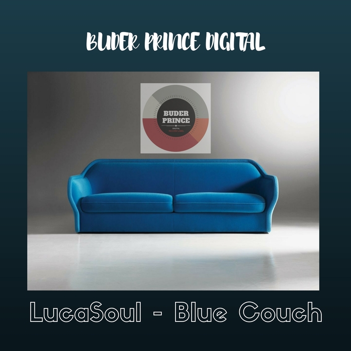 LucaSoul - Blue Couch / BPD0048