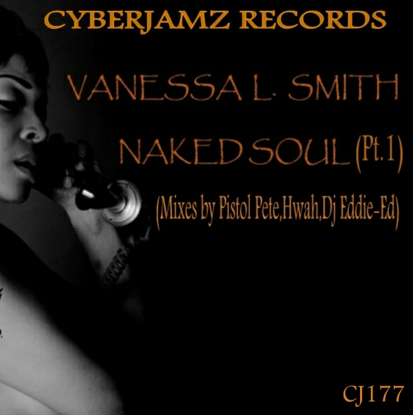 Vanessa L. Smith - Naked Soul- Vanessa Smith (pt.1) / CJ177