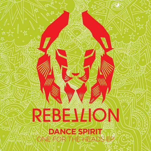 Dance Spirit - One For The Heads EP / Rebellion