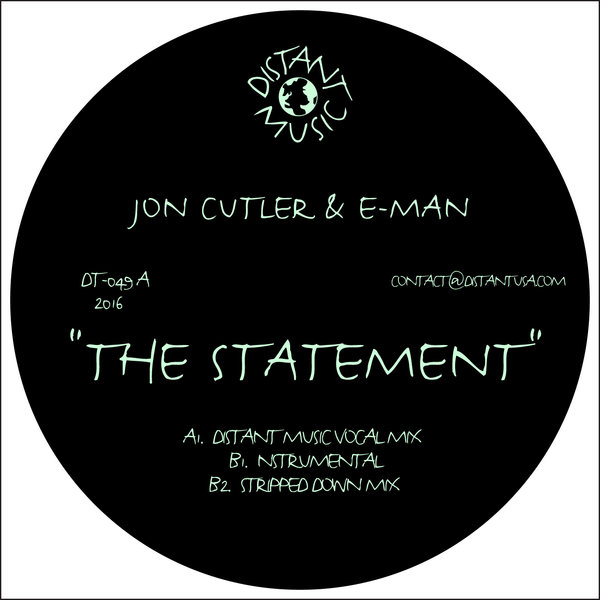 Jon Cutler & E-Man - The Statement / Distant Music