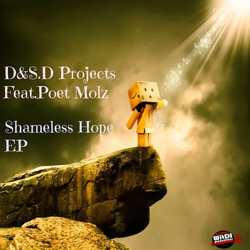 D&S.D Projects feat. Poet Molz - Shameless Hope EP / WDP83