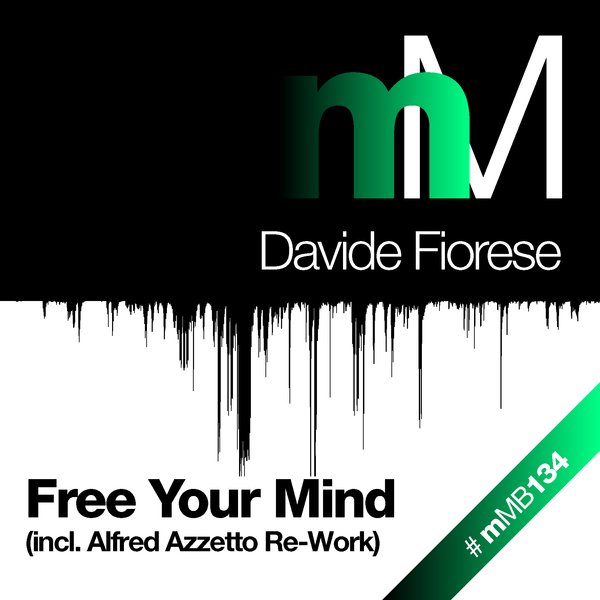Davide Fiorese - Free Your Mind / miniMarket