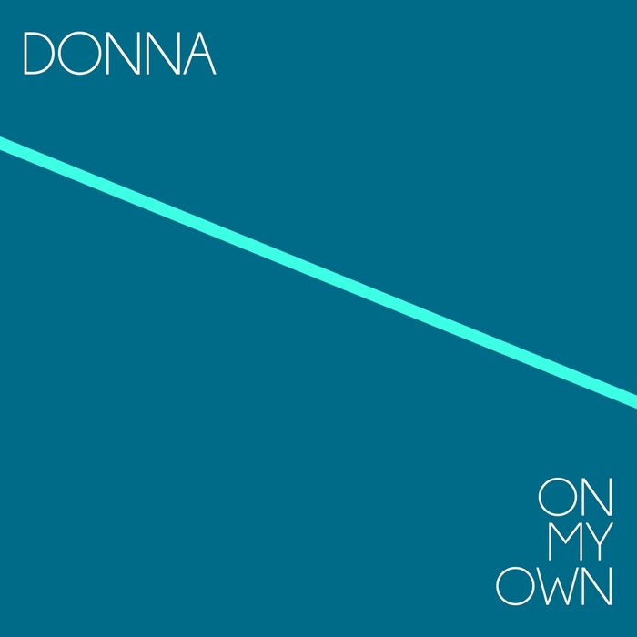 Donna - On My Own / Just Entertainment Italy