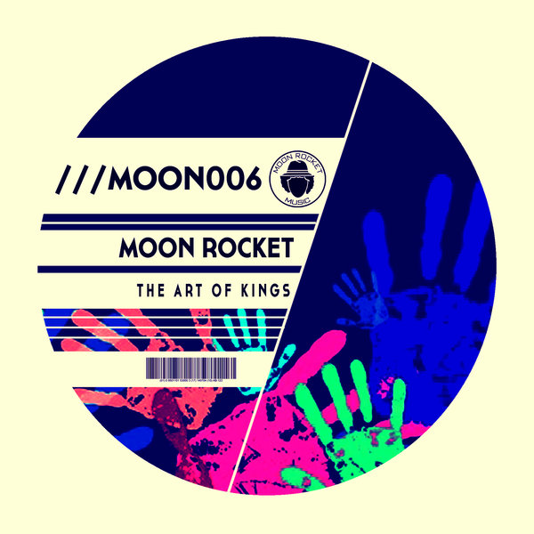 Moon Rocket - The Art Of Kings / Moon Rocket Music