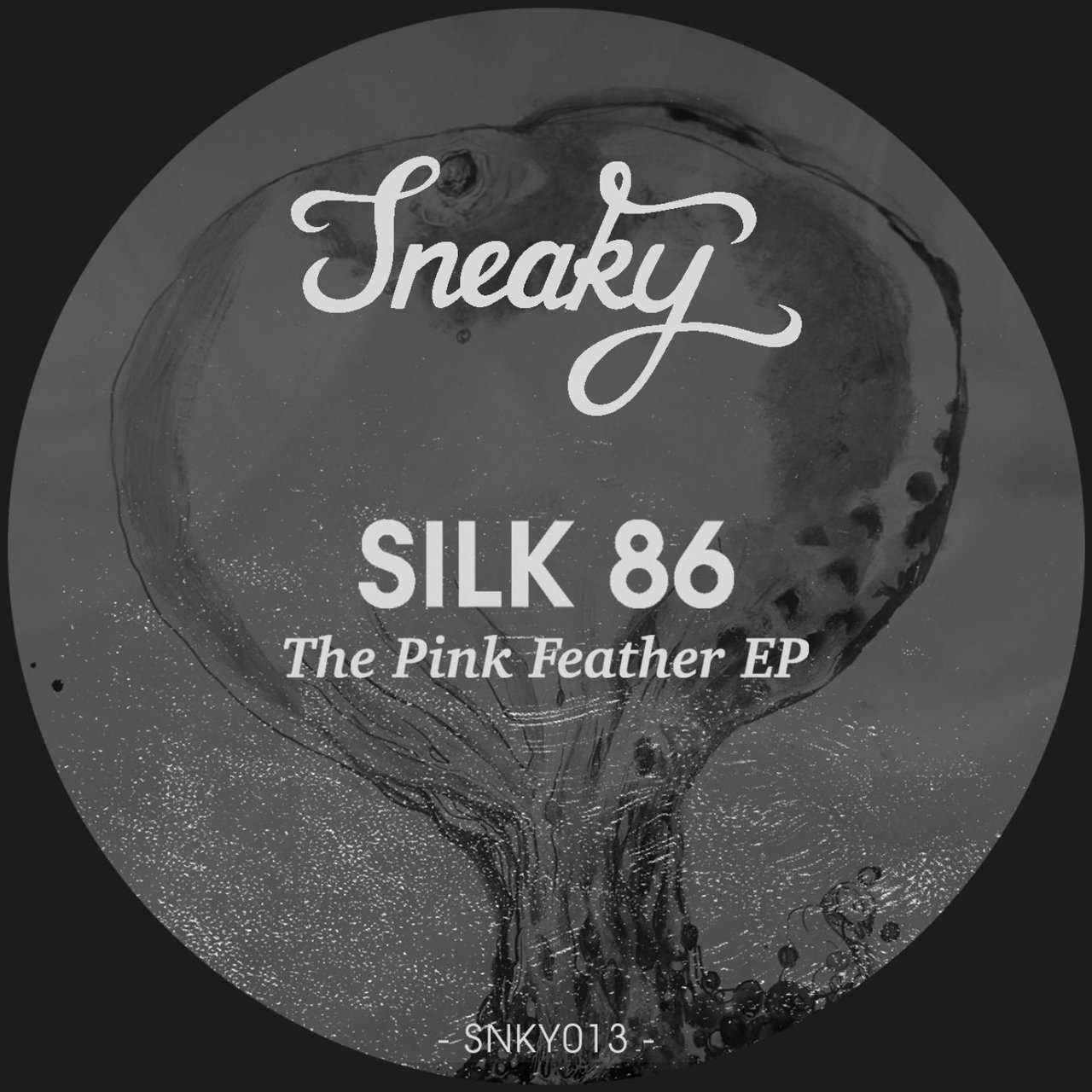 Silk 86 - The Pink Feather EP / Sneaky
