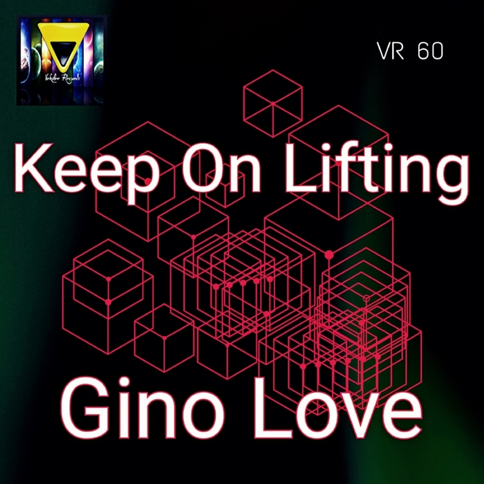Gino Love - Keep On Lifting / Veksler Records