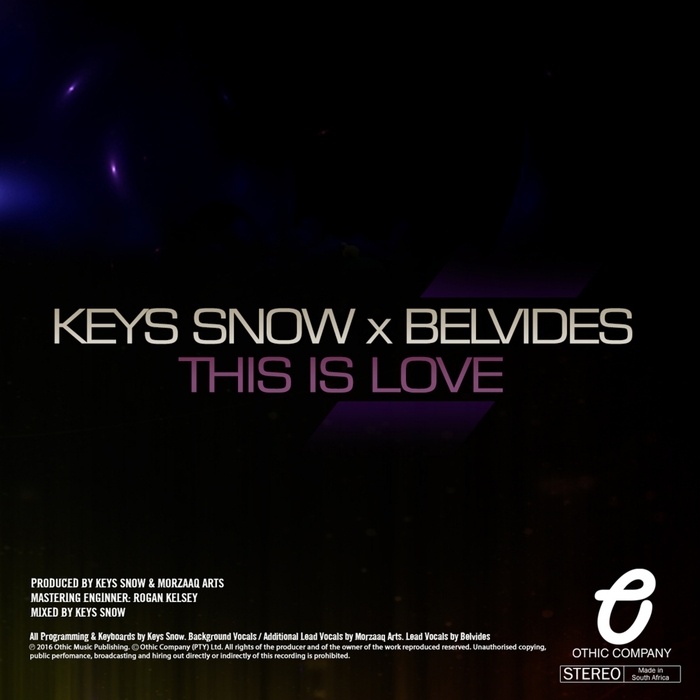 Keys Snow feat Belvides - This Is Love / Othic Company