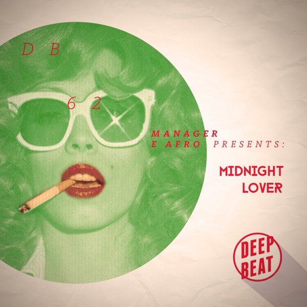 Manager E Afro - Midnight Lover / DeepBeat Records