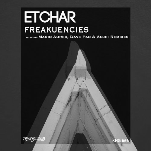 Etchar - Freakuencies / Nite Grooves