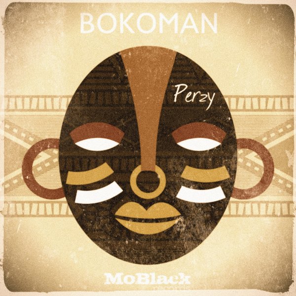 Perzy - Bokoman / MoBlack Records