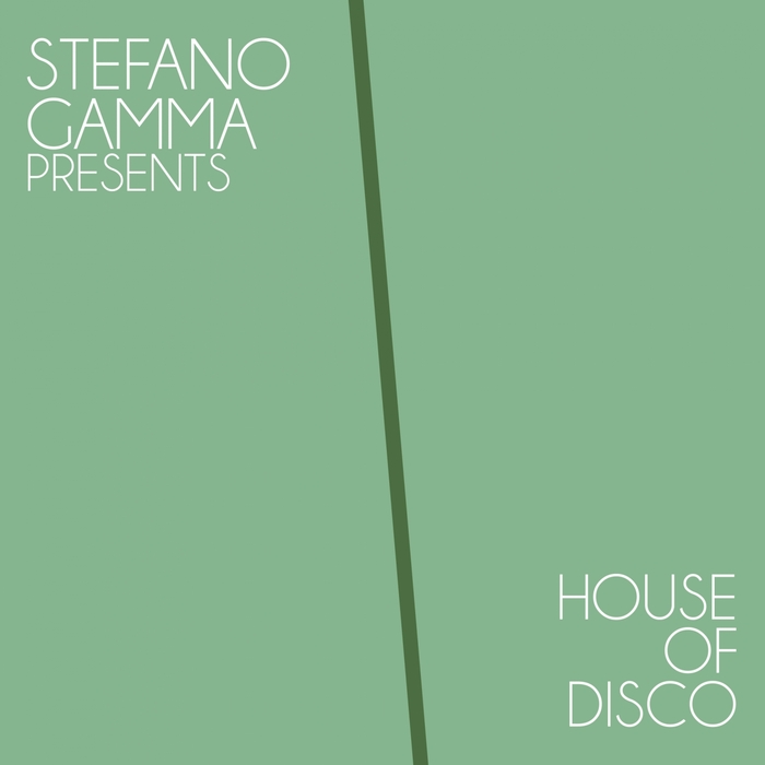 VA - Stefano Gamma Presents House Of Disco / JE - Just Entertainment