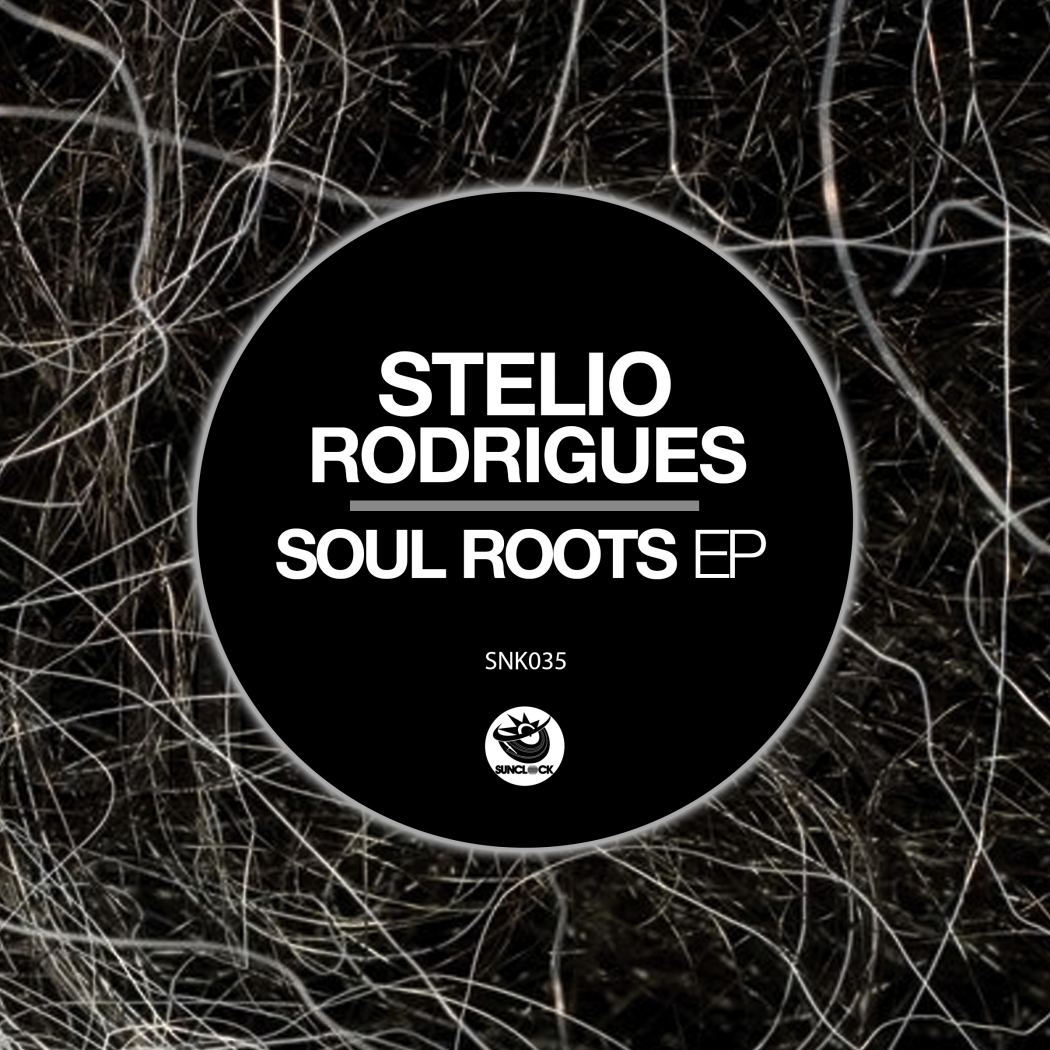 Stelio Rodrigues - Soul Roots EP / Sunclock