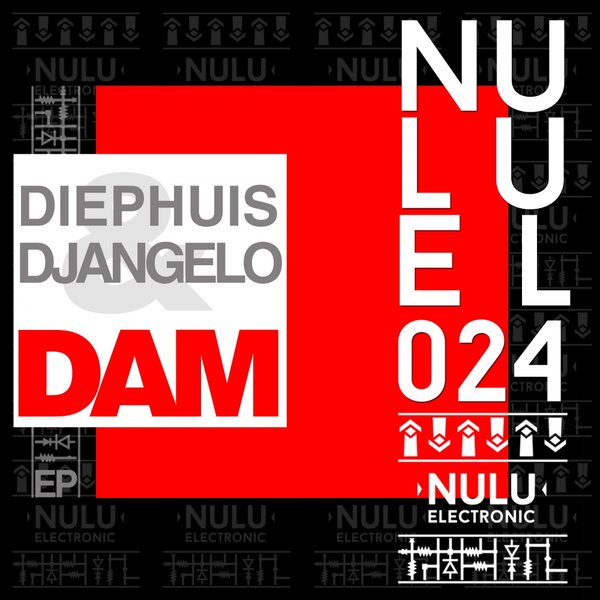 Diephuis & DJ Angelo - DAM / NULU ELECTRONIC