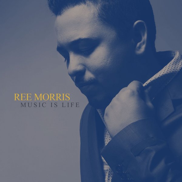 Ree Morris - Music Is Life / Katsaitis Music