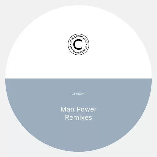 Man Power - Album Remixes / Correspondant