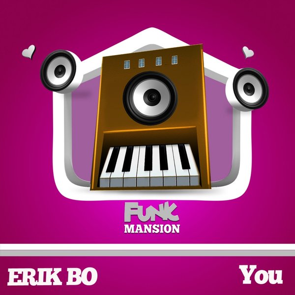 Erik Bo - You / Funk Mansion