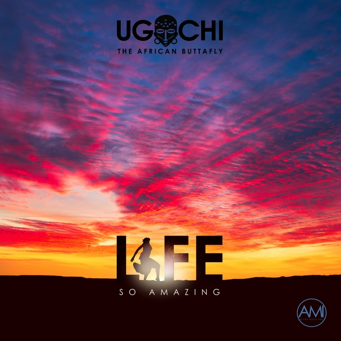 Ugochi - Life, So Amazing / Altra Music Inc