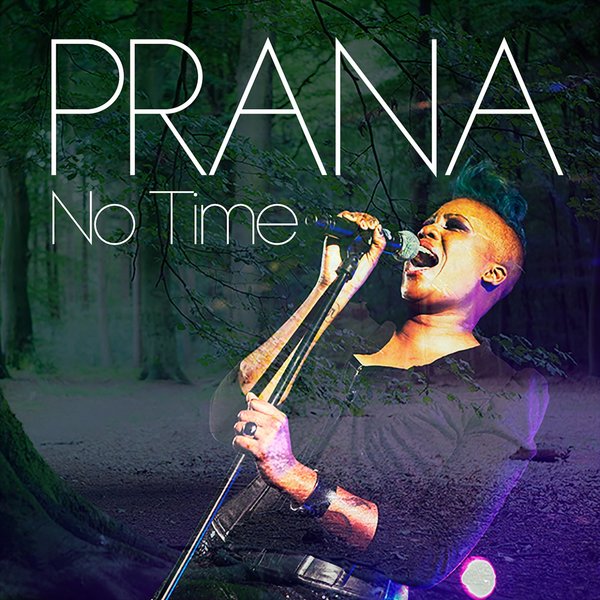 Alankara feat. Sarina Voorn - No Time / Prana Records