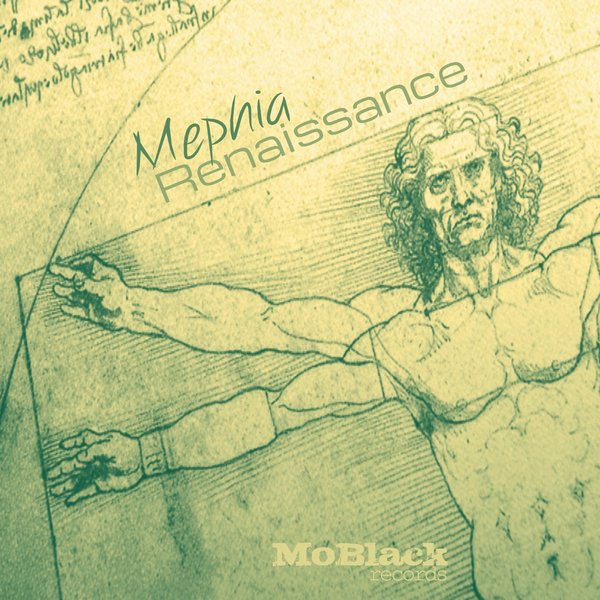 Mephia - Renaissance / MoBlack Records
