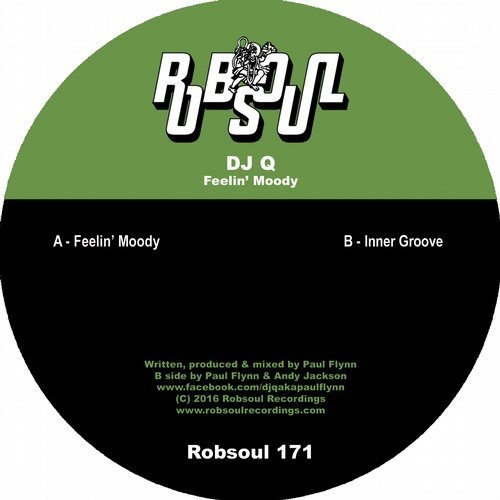 DJ Q - Feelin' Moody / Robsoul