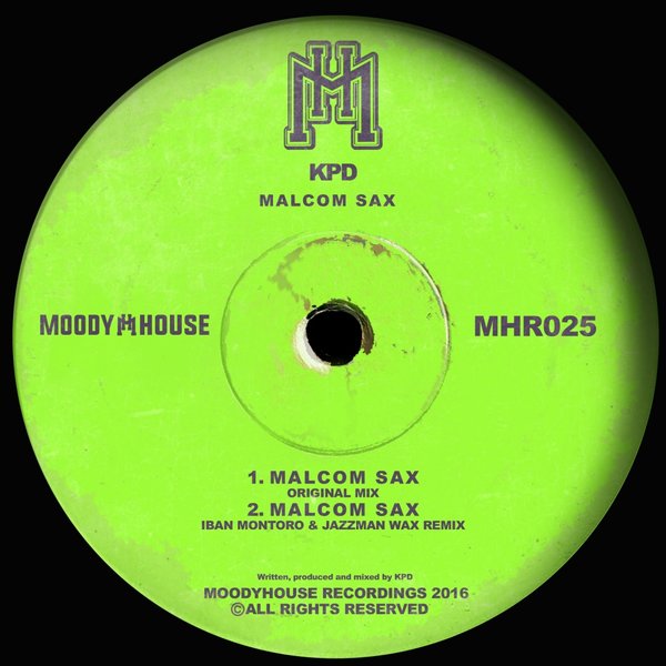 KPD - Malcom Sax / MoodyHouse Recordings