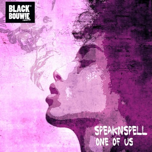 Speaknspell - One of Us / Black Bouwie Records