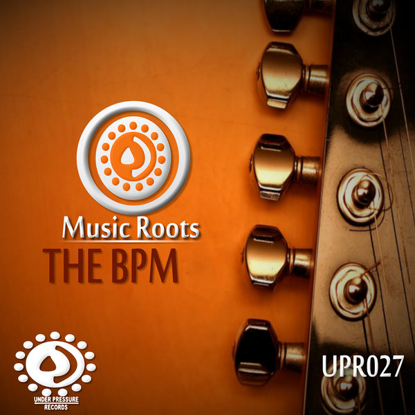 Music Roots - The BPM Nights / Under Pressure Records South Africa