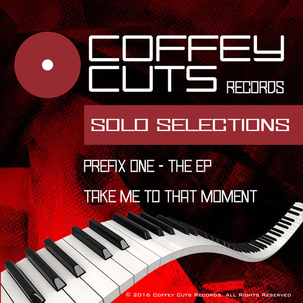 Prefix One - Take Me To That Moment / Coffey Cuts Records
