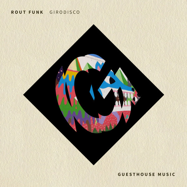 Rout Funk - Girodisco / Guesthouse