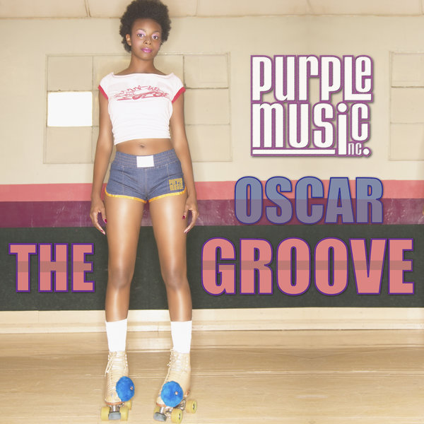 Oscar - The Groove / Purple Music