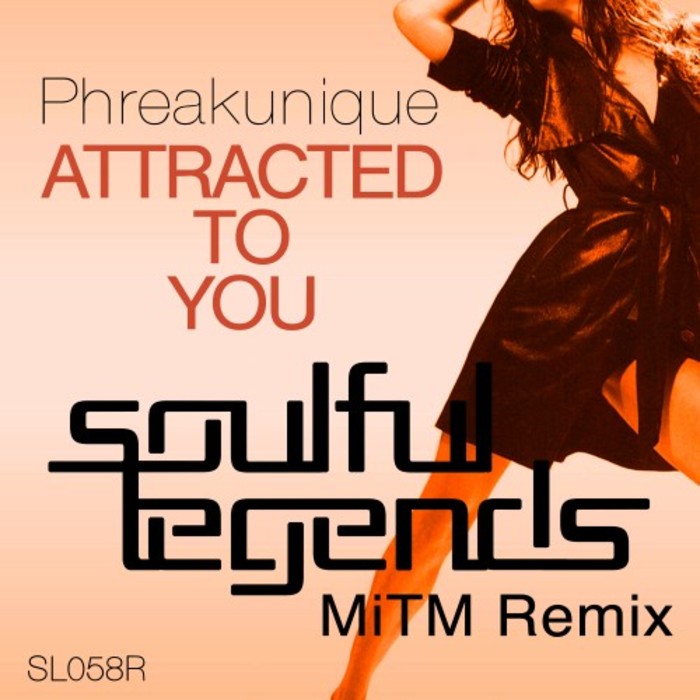 Phreakunique - Attracted To You / Soulful Legends
