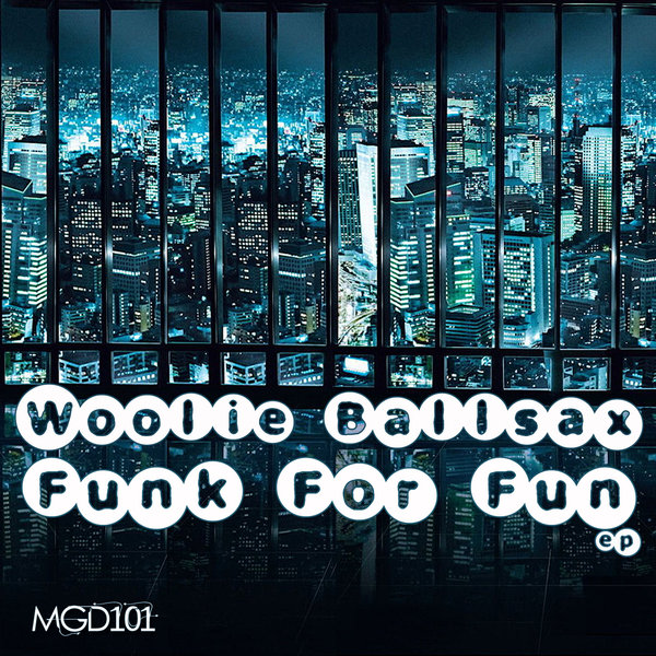 Woolie Ballsax - Funk For Fun / Modulate Goes Digital