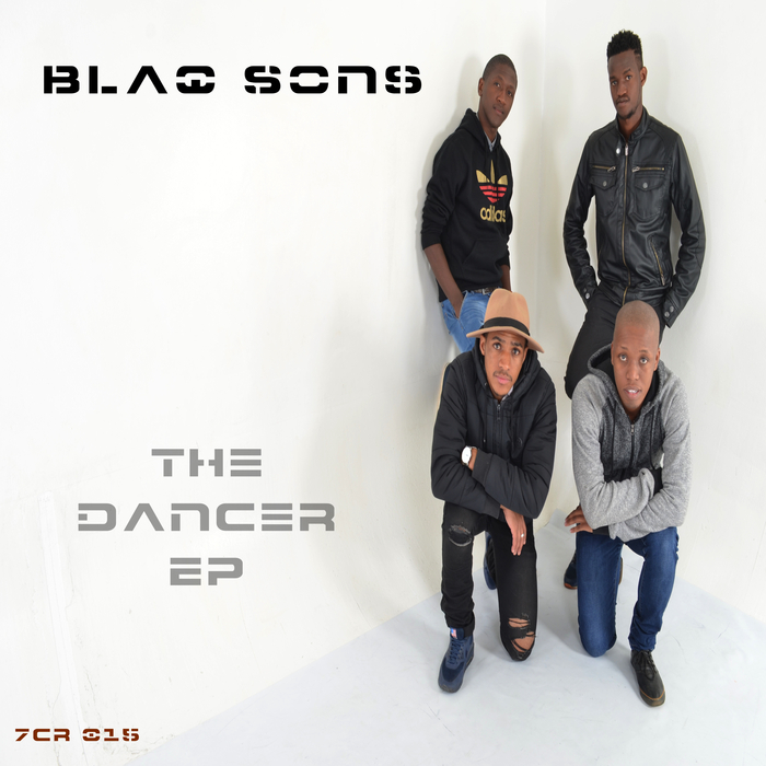 Blaq Sons - The Dancer EP / 7C Recordings