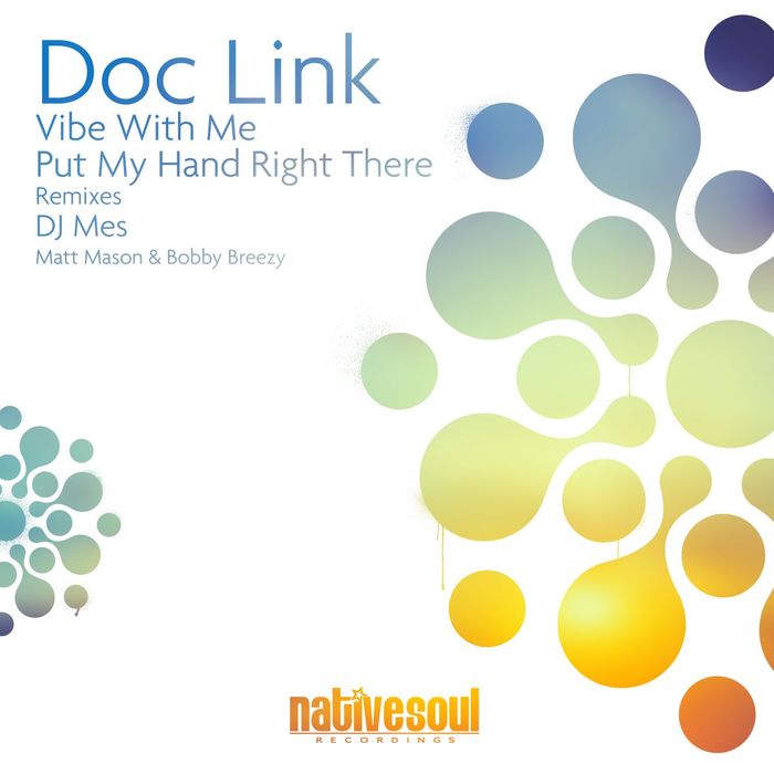 Doc Link - Vibe With Me / Native Soul Recordings
