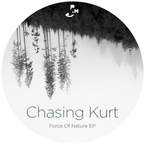 Chasing Kurt - Force Of Nature EP / Peppermint Jam