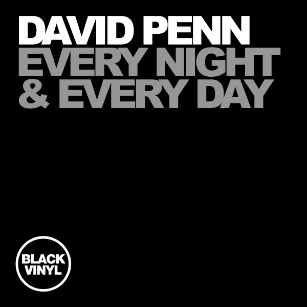 David Penn - Every Night & Every Day / Black Vinyl