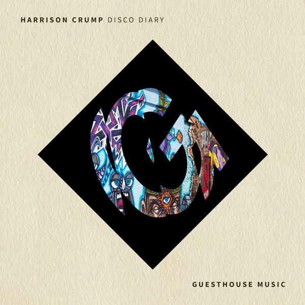 Harrison Crump - Disco Diary / Guesthouse