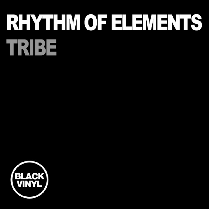 Rhythm Of Element - Tribe / Black Vinyl