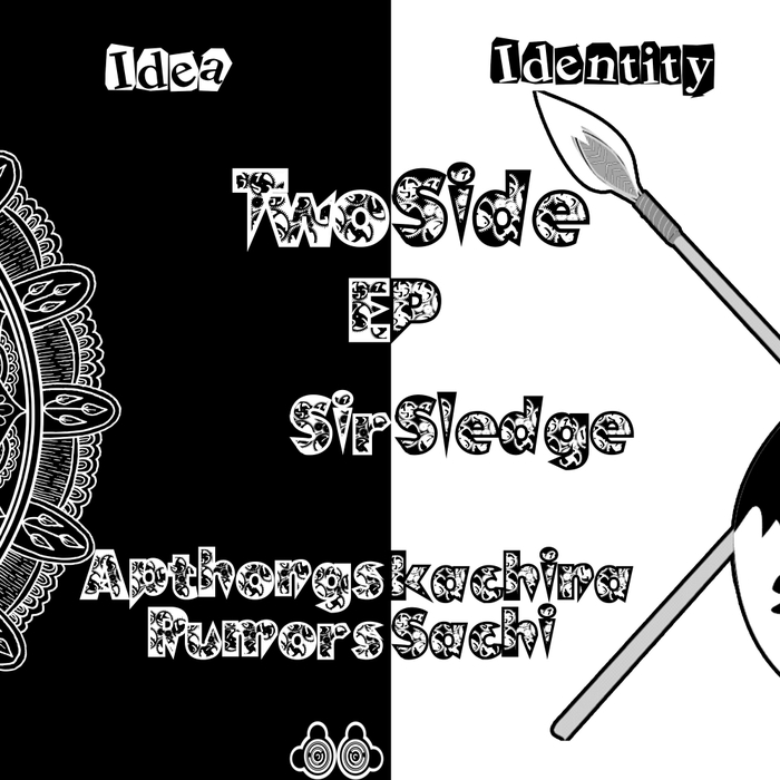Sir Sledge - Two Sides EP / Sir Sledge Music