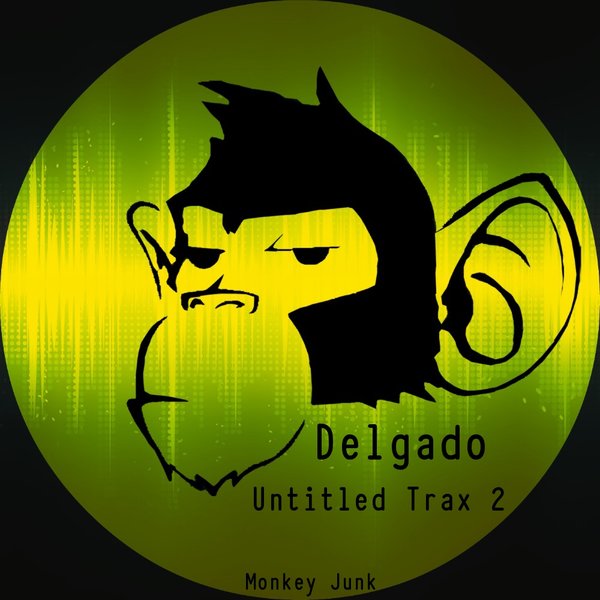 Delgado - Untitled Trax 2 / Monkey Junk