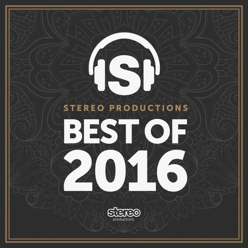VA - Best of 2016 / Stereo Productions