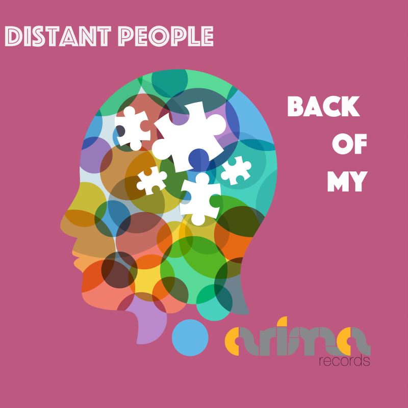 Distant People - Back Of My Mind / Arima Records