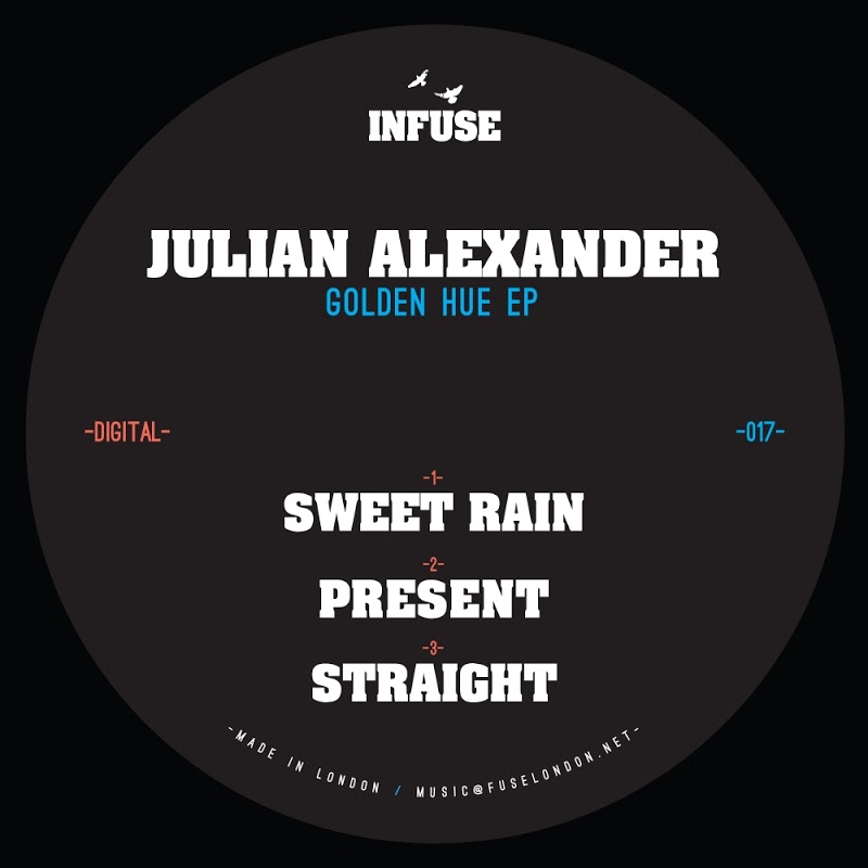 Julian Alexander - Golden Hue EP / Infuse