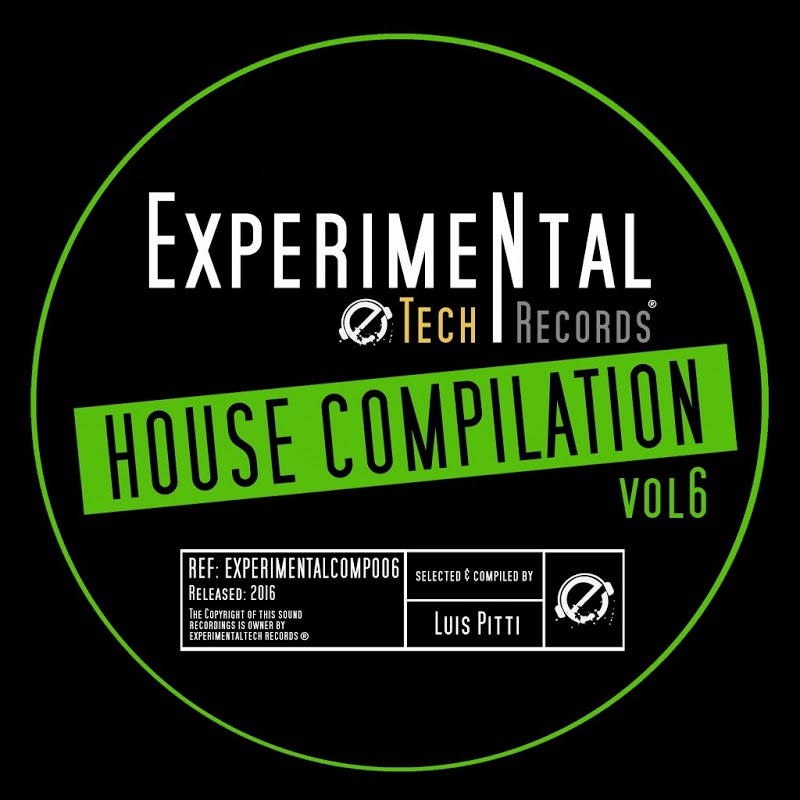 VA - House Compilation, Vol. 6 (Selected And Compiled By Luis Pitti) / ExperimentalTech Records