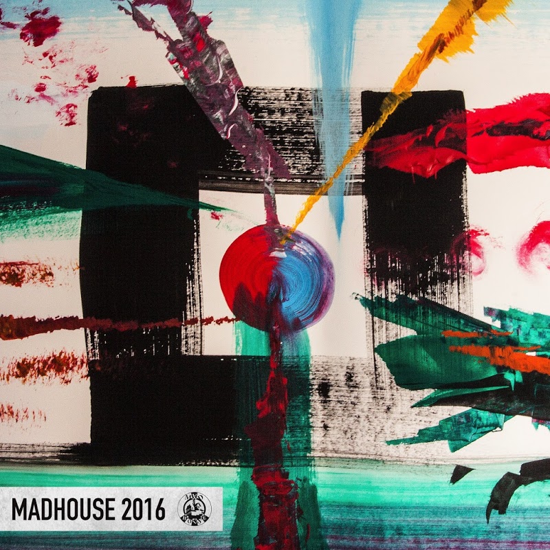 VA - Madhouse 2016 / Madhouse Records